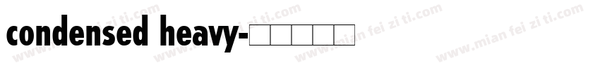 condensed heavy字体转换